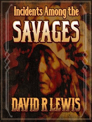 cover image of Incidents Among the Savages